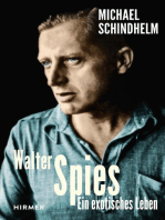 Walter Spies: Ein exotisches Leben