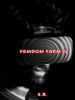 Femdom Farm IV