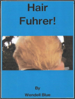 Hair Fuhrer (and Other Presidential Nicknames)