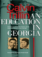 An Education in Georgia: Charlayne Hunter, Hamilton Holmes, and the Integration of the University of Georgia
