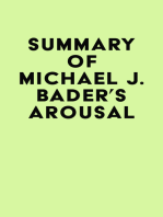 Summary of Michael J. Bader's Arousal
