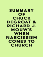Summary of Chuck DeGroat & Richard J. Mouw's When Narcissism Comes to Church