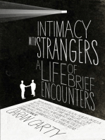 Intimacy With Strangers: A Life of Brief Encounters