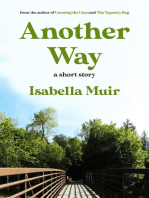 Another Way: A short story