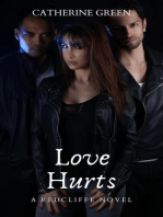 Love Hurts (A Redcliffe Novel): The Redcliffe Novels Paranormal & Urban Fantasy Series, #1
