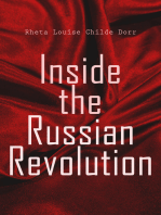 Inside the Russian Revolution: All Truth Revealed