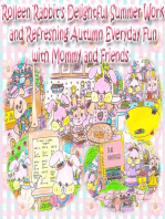 Rolleen Rabbit's Delightful Summer Work and Refreshing Autumn Everyday Fun with Mommy and Friends