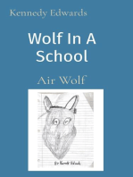 Wolf In A School