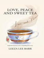 Love. Peace and Sweet Tea