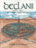 Declanii: Part Two: The Twelve Lakes of Lareen
