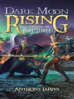 Dark Moon Rising, Saga of Storm Book 1: Part 3