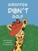 Giraffes Don't Golf
