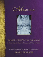 Memoria: A Dialogue on Mary of Nazareth's Way of Mary