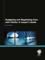 Budgeting and Negotiating Fees with Clients: A Lawyer's Guide