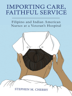 Importing Care, Faithful Service