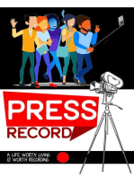 Press Record: A Life Worth Living is Worth Recording: MFI Series1, #93