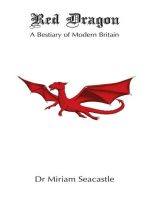 Red Dragon: A Bestiary of Modern Britain