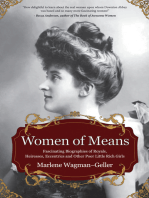 Women of Means: The Fascinating Biographies of Royals, Heiresses, Eccentrics and Other Poor Little Rich Girls (Bios of Royalty and Rich & Famous)