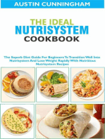 The Ideal Nutrisystem Cookbook; The Superb Diet Guide For Beginners To Transition Well Into Nutrisystem And Lose Weight Rapidly With Nutritious Nutrisystem Recipes