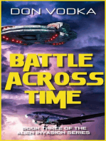 Battle Across Time: Dazzle Shelton - Alien Invasion Series, #4