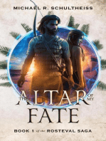 The Altar of My Fate: The Rosteval Saga, #1