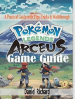 Pokemon Legends: Arceus Game Guide: A Practical Guide with Tips, Tricks & Walkthrough