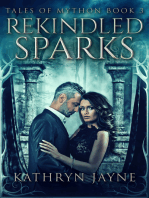 Rekindled Sparks