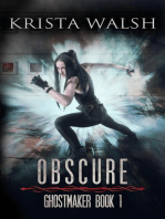 Obscure: Ghostmaker Trilogy, #1