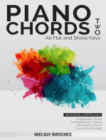 Piano Chords Two: Flats and Sharps - A Beginner’s Guide To Simple Music Theory and Playing Chords To Any Song Quickly: Piano Authority Series, #2