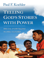 Telling God's Stories with Power: Biblical Storytelling in Oral Cultures