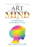 The Art of Untangling the Mind: An Opening for Possibilities to Arise
