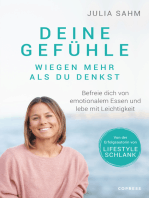 Deine Gefühle wiegen mehr als du denkst. Befreie dich von emotionalem Essen und lebe mit Leichtigkeit.: Nachhaltig abnehmen durch Selbstcoaching mit der LIFESTYLE SCHLANK-Gründerin Julia Sahm.