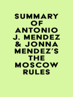 Summary of Antonio J. Mendez & Jonna Mendez's The Moscow Rules