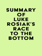 Summary of Luke Rosiak's Race to the Bottom