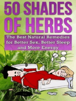 Herbs Remedies for Better Sex, Better Sleep and More Energy