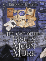 The Case of the Pisces Moon Murk: Chapter 1 Excerpt: The Wolflock Cases (Excerpts), #7