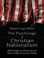 The Psychology of Christian Nationalism: Why People Are Drawn In and How to Talk Across the Divide