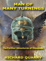Man Of Many Turnings: Further Adventures of Odysseus