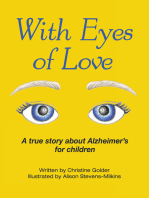 With Eyes of Love: A True Story About Alzheimer’s for Children