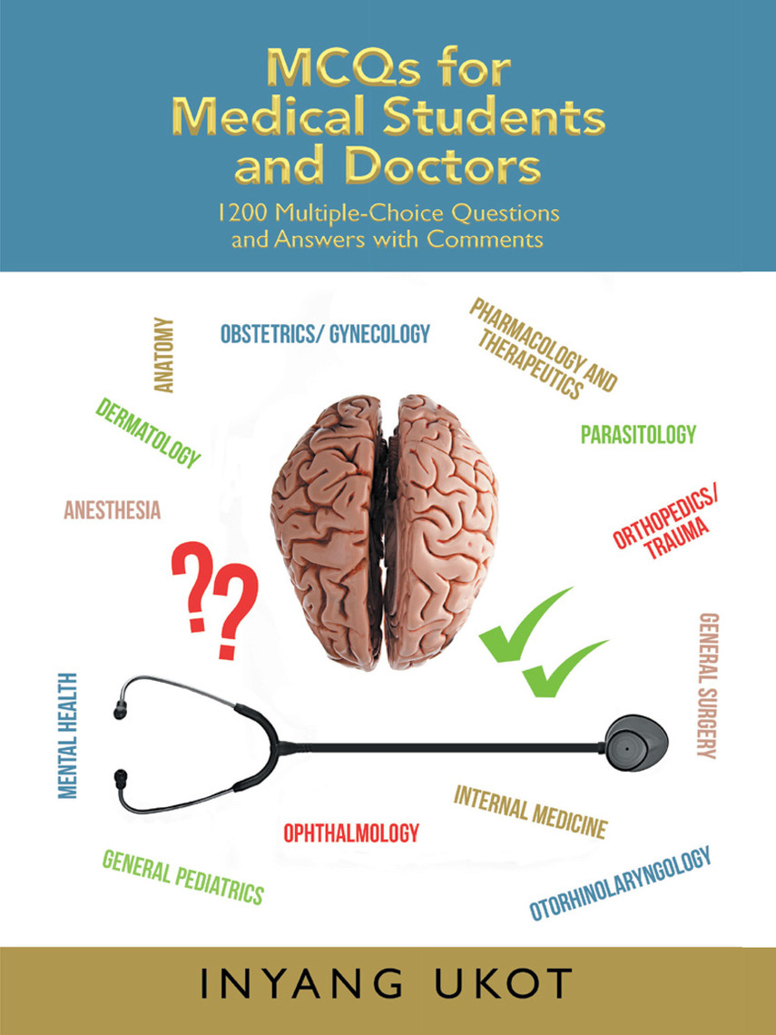 Mcqs for Medical Students and Doctors by Inyang Ukot - Ebook | Scribd