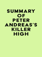 Summary of Peter Andreas's Killer High