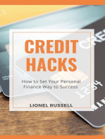 Credit Hacks: How to Set Your Personal Finance Way to Success