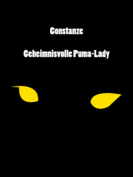 Constanze. Geheimnisvolle Puma Lady