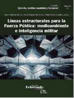 Líneas estructurales para la fuerza pública: medio ambiente e inteligencia militar