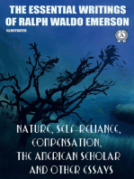 The Essential Writings of Ralph Waldo Emerson: Nature, Self-Reliance, Compensation, The American Scholar and other essays