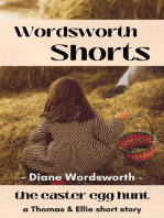 The Easter Egg Hunt: Wordsworth Shorts, #18