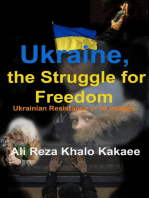 Ukraine, the Struggle for Freedom