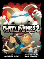 Fluffy Bunnies 2: The Schnoz of Doom