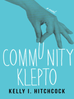 Community Klepto: A Novel