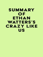 Summary of Ethan Watters's Crazy Like Us